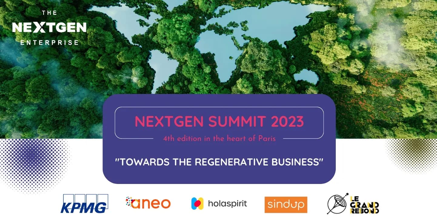 Affiche du NextGen Summit 2023 — 4e édition au cœur de Paris, « Towards the regenerative business », avec les marques des partenaires